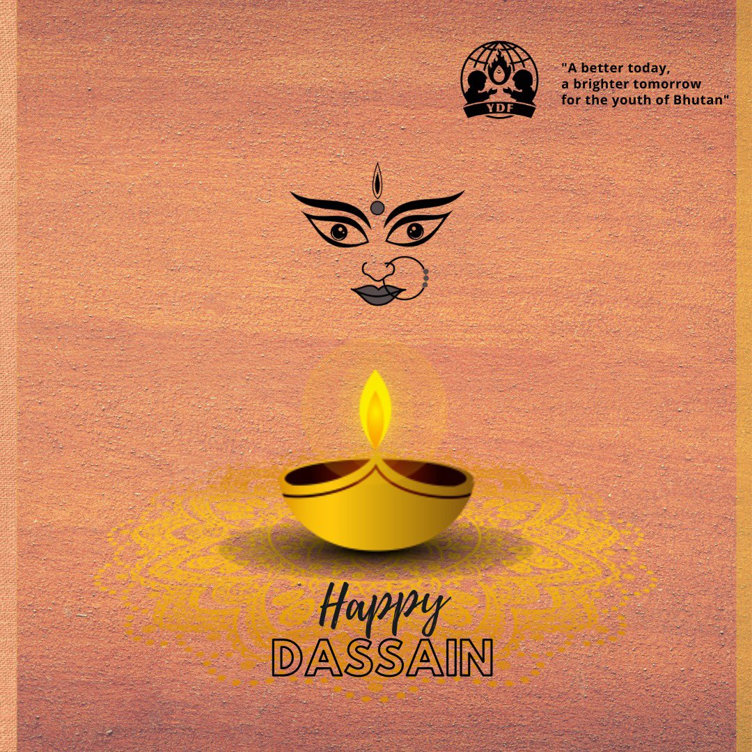 BhutanYdf's tweet photo. ꧁Wishing everyone a 𝑯𝒂𝒑𝒑𝒚 𝑫𝒂𝒔𝒔𝒂𝒊𝒏! ꧂

May this Dassain brings more light and happiness in your life. ✨ https://t.co/IGnw9RwZk7