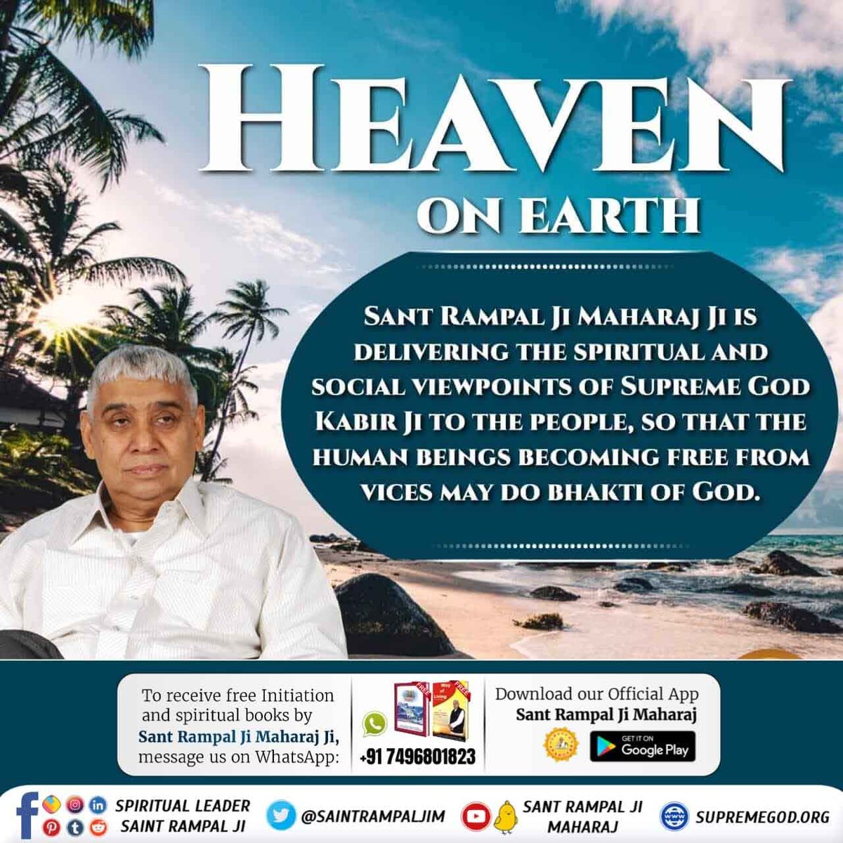 Heaven on Earth 🌎
Sant Rampal ji Maharaj ji is delivering the spiritual and social viewpoints of supreme God Kabir ji to the people, so that the human beings becoming free from vices may do bhakti of God.
#आदिराम_का_संदेश
Sant Rampal ji Maharaj ❣