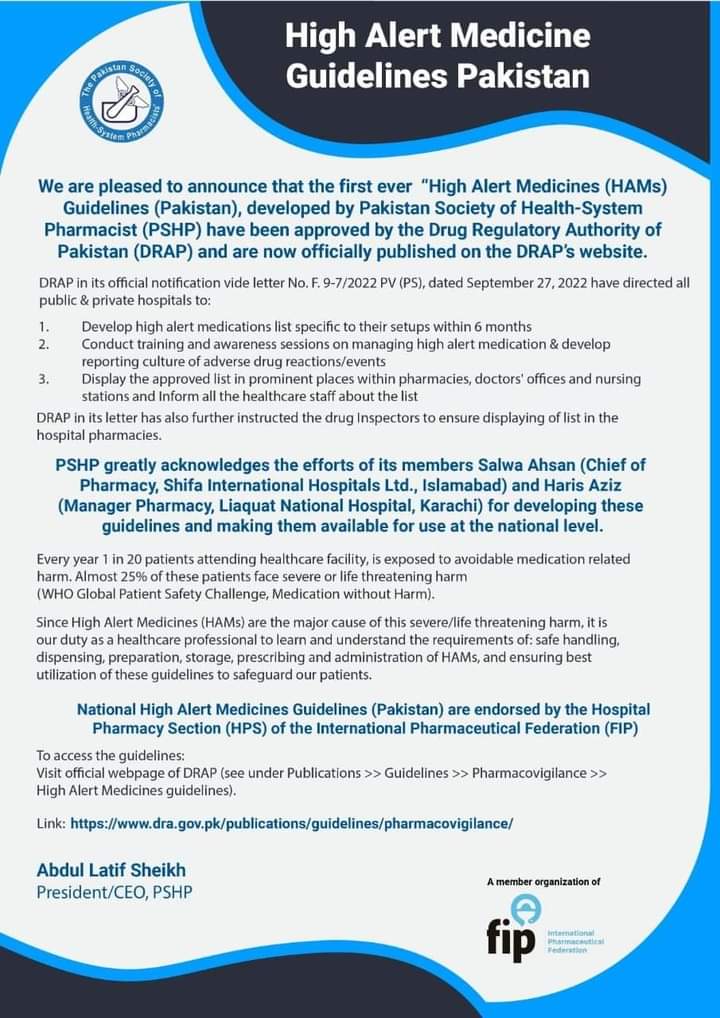 National High Alert Medicine Guidelines(Pakistan) has been approved by DRAP. All public and private hospitals are directed to display the list in prominent places within #Pharmacies, doctor's offices, #Nursing stations and inform all the #healthcare staff about the list.