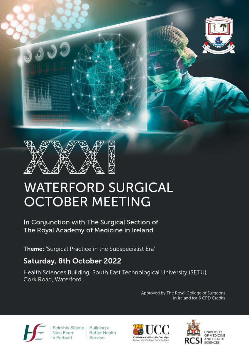 The Waterford Surgical October Meeting(WSOM) will take place on Saturday 8th October in the Health Science Building, SETU, Cork Road Waterford. The Theme of the Meeting this year is “Surgical Practice in the Subspecialist Era”. To register, please visit: bit.ly/WSOM2022