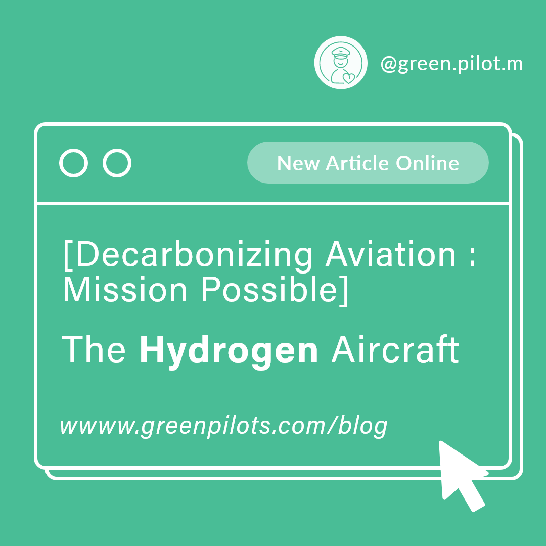 📝 New article : [Decarbonizing aviation: mission possible] - Episode 6: The Hydrogen Aircraft!
Everything you need to know about hydrogen aircraft 👉hubs.ly/Q01nVkKf0

#GreenPilot #Carbonfootprint #Hydrogen #Hydrogenaircraft #Ecoflying #Sustainableaviation