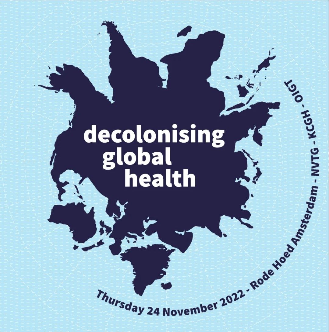 Have you ever reflected on 'decolonizing' your global health research? If yes, submit your abstract for the NVTG symposium that will be held on 24 November 2022. Info at lnkd.in/eaNhBceP Deadline: 1st Nov 2022. #nvtg #research #decolonisingglobalhealth