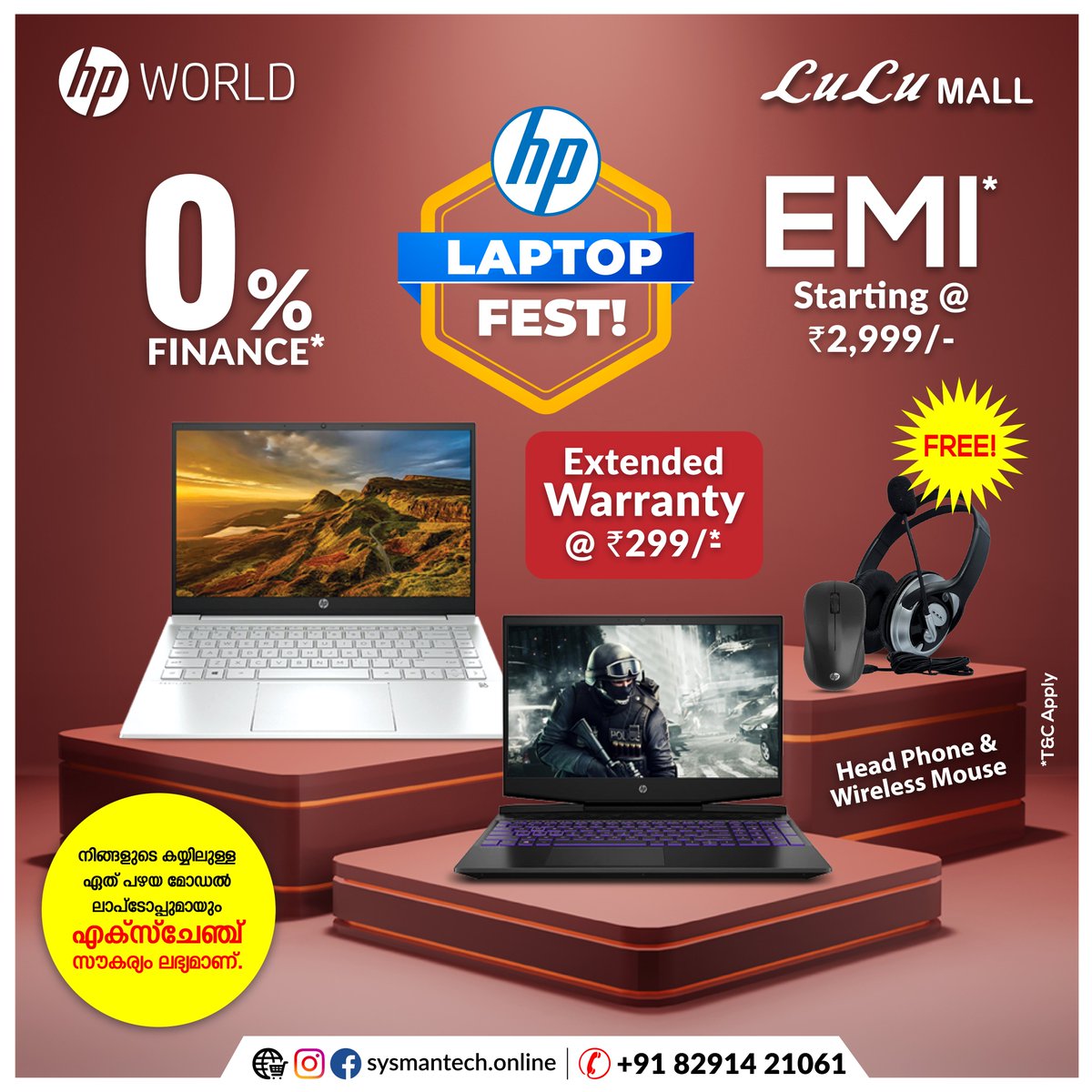 Sysmantech2's tweet photo. 🔥 ലുലു മാൾ HP World ഷോറൂമിൽ ലാപ്ടോപ്പ് ഫെസ്റ്റ്.
💻 ലാപ്ടോപ്പുകൾക്ക് 40% വരെ വിലക്കുറവ്. 
✅ ക്രെഡിറ്റ് കാർഡ്/ ഡെബിറ്റ് കാർഡ്  10% വരെ ക്യാഷ് ബാക്ക്.  
✅ 0% ഫിനാൻസ്.   മാസതവണ Rs.  2,999/- - മുതൽ. 
✅ Free HP അക്‌സെസ്സറിസ്.   Extended Warranty Rs.  299/- മുതൽ.  
📞+91 8291421061 https://t.co/xlvuvjiIjR