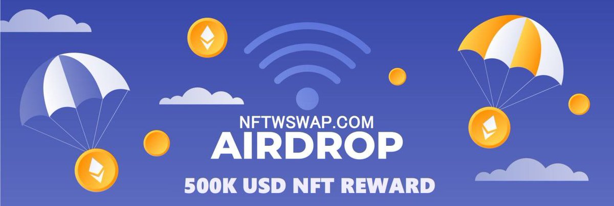 We proudly announce #NFTW Swap #Airdrop 

🚀 Bot link: t.me/NFTWSwapAirdro…
🏆 Task: ➕  1 #NFT (~$20) for 7500 random participants each.
👨‍👩‍👧 Referral: ➕ 500 NFTs (~$10,000) for top 30 referrers.
🎁 Total airdrop pool: $160,000

More info: medium.com/@nftwswap/nftw…