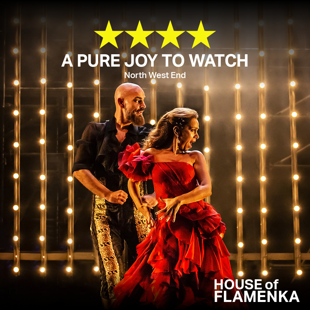 ONLY 4 MORE SHOWS! 'House of Flamenka' directed by @arlenephillips ends its critically acclaimed run at @Sadlers_Wells Peacock Theatre on Saturday! https://t.co/kT2HMM6hne @NorthWestEnd https://t.co/d3ztByhnED