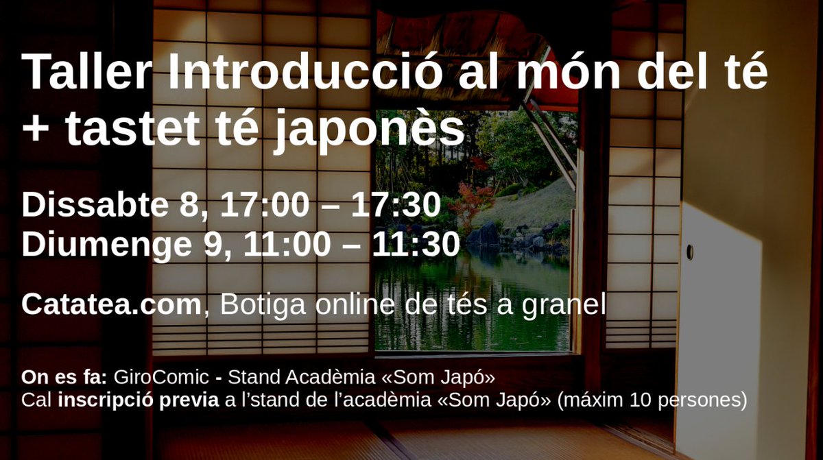 Aquest cap de setmana fem un "Taller Introducció al món del té + tastet té japonès" al <a href="/girocomic/">Girocòmic</a> a l'stand de l'acadèmia de <a href="/somJapo/">som Japó</a> 

Dissabte 8, 17:00 / Diumenge 9, 11:00 

Cal inscripció prèvia l’stand de l'acadèmia «Som Japó» (màxim 10 persones)