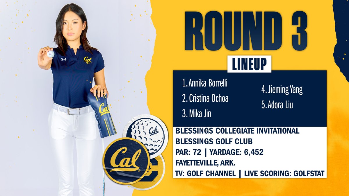 CalWGolf's tweet photo. 𝐁𝐋𝐄𝐒𝐒𝐈𝐍𝐆𝐒 𝐂𝐎𝐋𝐋𝐄𝐆𝐈𝐀𝐓𝐄 𝐈𝐍𝐕𝐈𝐓𝐀𝐓𝐈𝐎𝐍𝐀𝐋
𝑅𝑜𝑢𝑛𝑑 3
⛳ Blessings Golf Club
📍 Fayetteville, Ark.
🕛 7:15 a.m. PT
📺 @GolfChannel
📊 Live Scoring: https://t.co/AtZ63kkZmk
#CalWGolf #GoBears https://t.co/B3fdYdfnqB