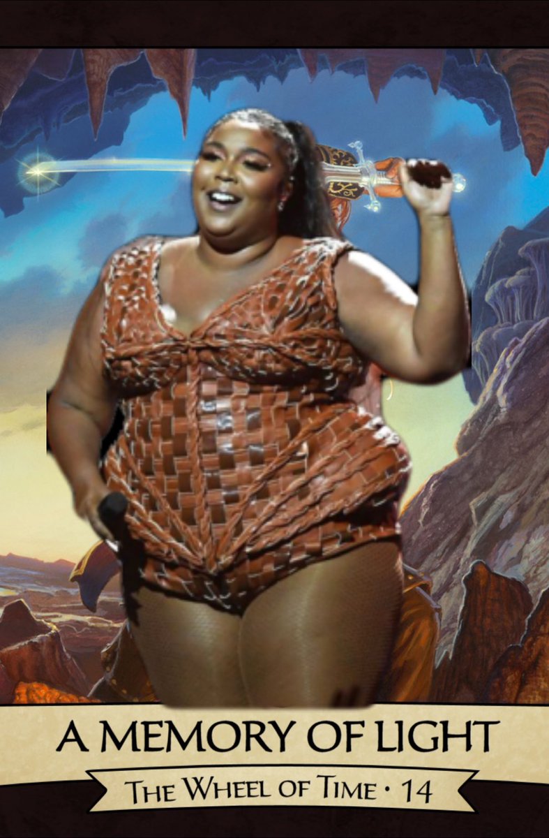 James_alThor's tweet photo. BREAKING NEWS: Lizzo has claimed Callandor. The Stone of Tear has fallen. A prophecy is fulfilled and destiny revealed. https://t.co/Ob5wkOcK2U