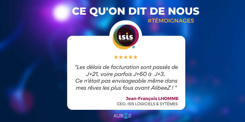 AlibeeZ_France's tweet photo. C'est au tour de Jean-François LHOMME, CEO d'ISIS Logiciels &amp; Systèmes de nous faire un retour sur notre outil 🗣 Grâce à @AlibeeZ_France, les délais de facturation ont été considérablement réduits, les équipes plus productives! Merci pour votre confiance! #temoignageclient https://t.co/jbU41DH8Yt