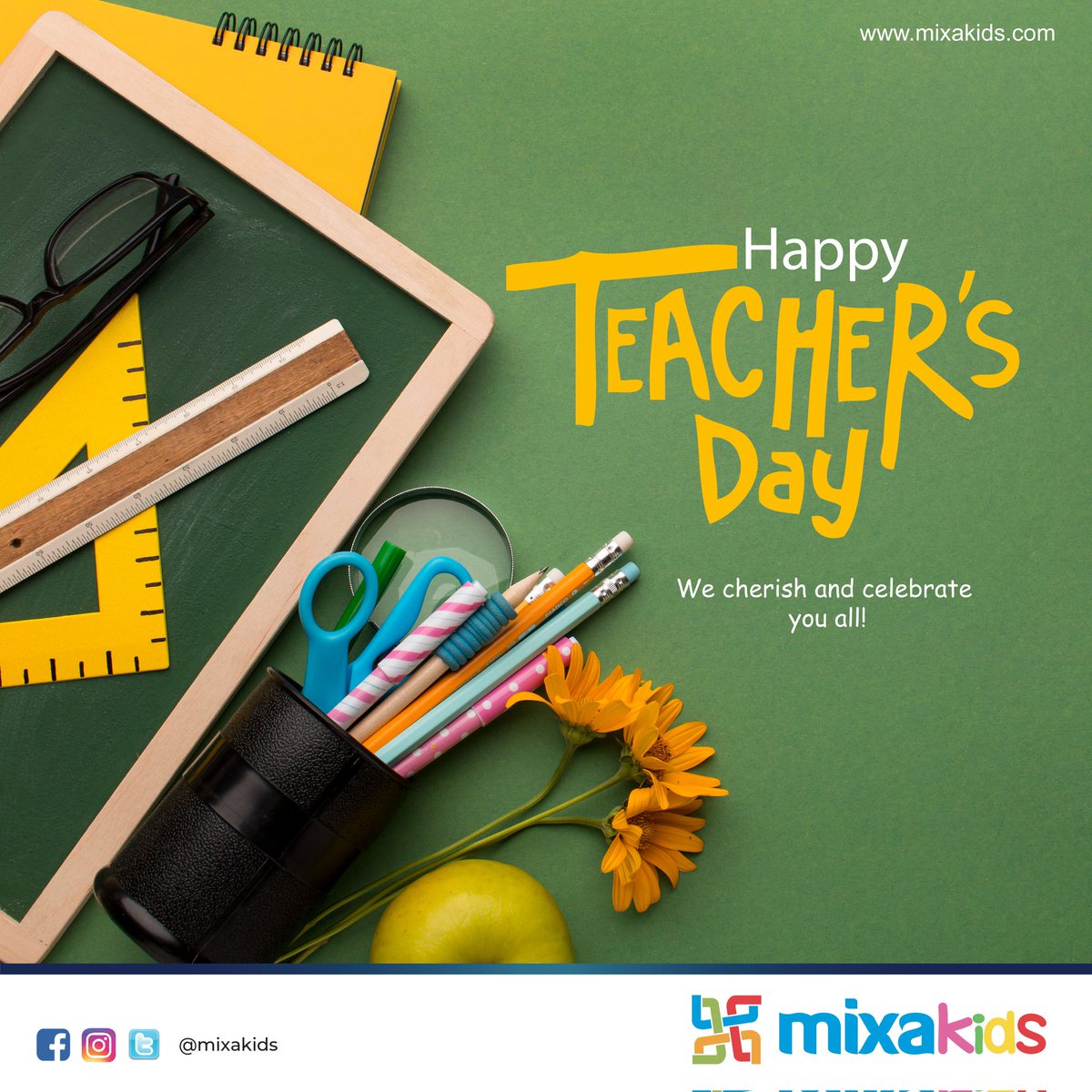 Happy Teacher's Day to all teachers around the world! Your wisdom, dedication and kindness will always lead us on the right path and inspire us to be better human beings.

We cherish and celebrate you today.
#HappyTeachersDay2022

From the Mixakids Team.