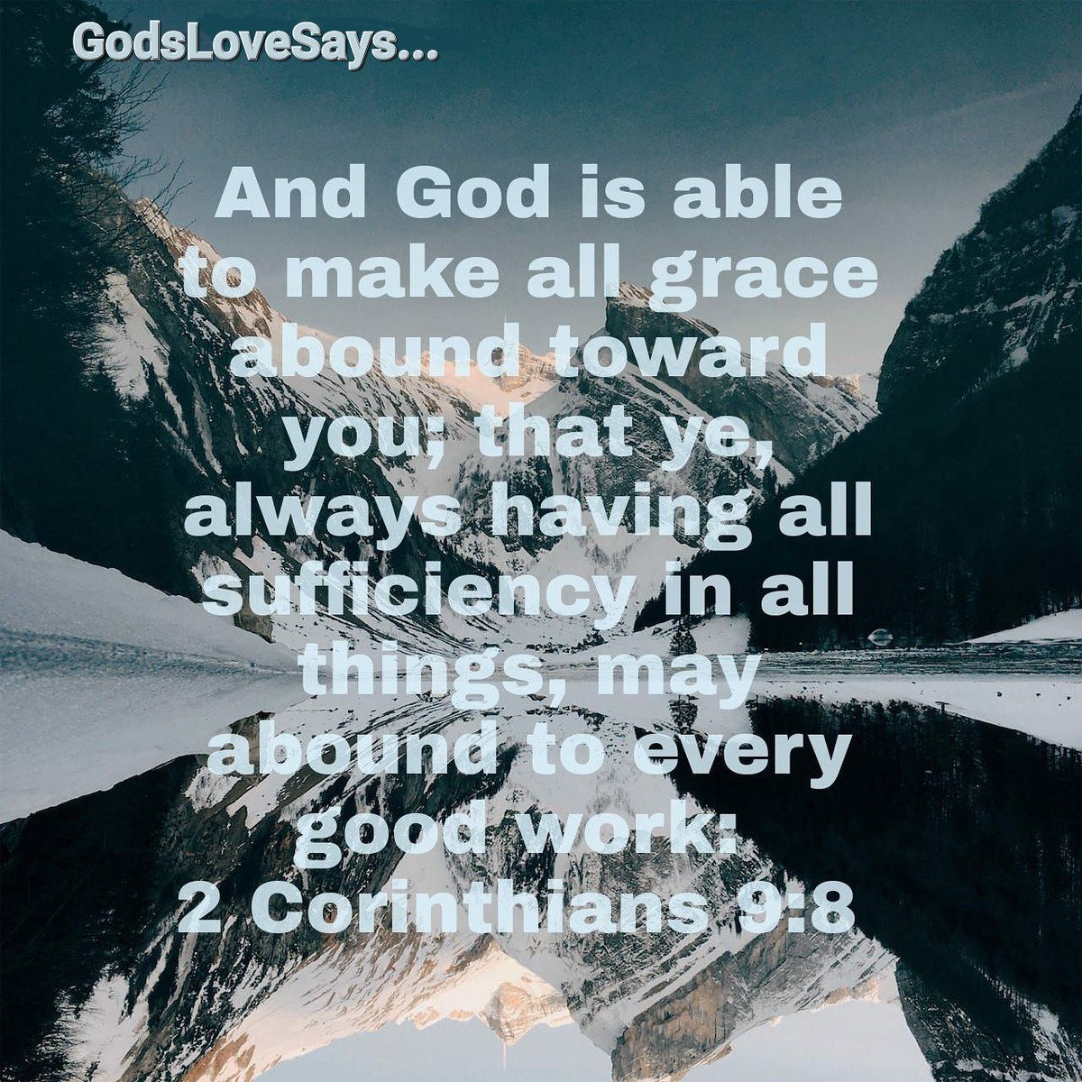 HornettPam's tweet photo. And God is able to make all grace abound toward you; that ye, always having all sufficiency in all things, may abound to every good work:
2 Corinthians 9:8 KJV
#GodsLoveSays #2corinthians #Godisable #grace #sufficiency #abound #everygoodwork https://t.co/uzEwMrytlW