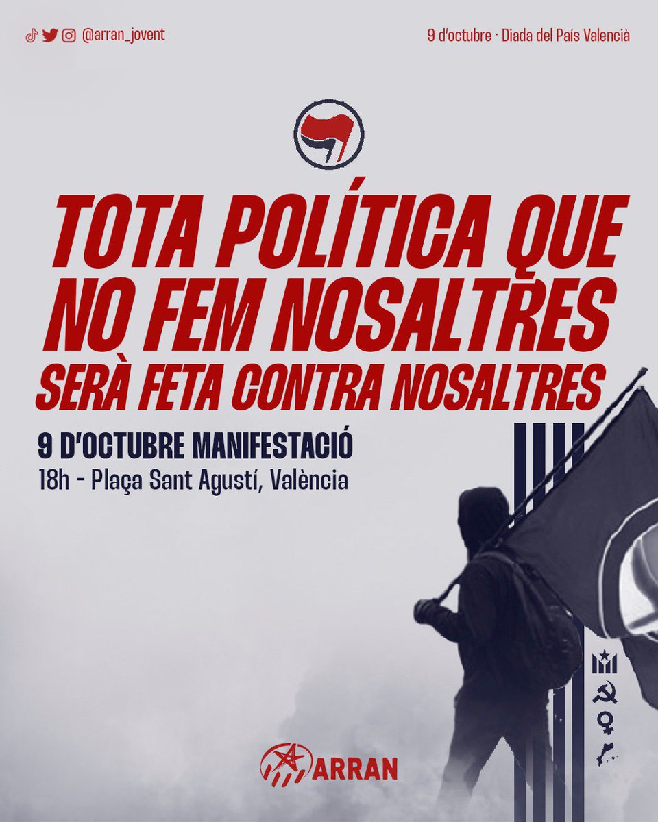 Arran_jovent's tweet photo. 🔴 El jovent prenem els carrers de València! Seguim fent del #9Octubre una diada popular, anticapitalista i antifeixista! #UnimLesLluites

📌 18h, Plaça Sant Agustí (València) https://t.co/GV4Jz1VKdW