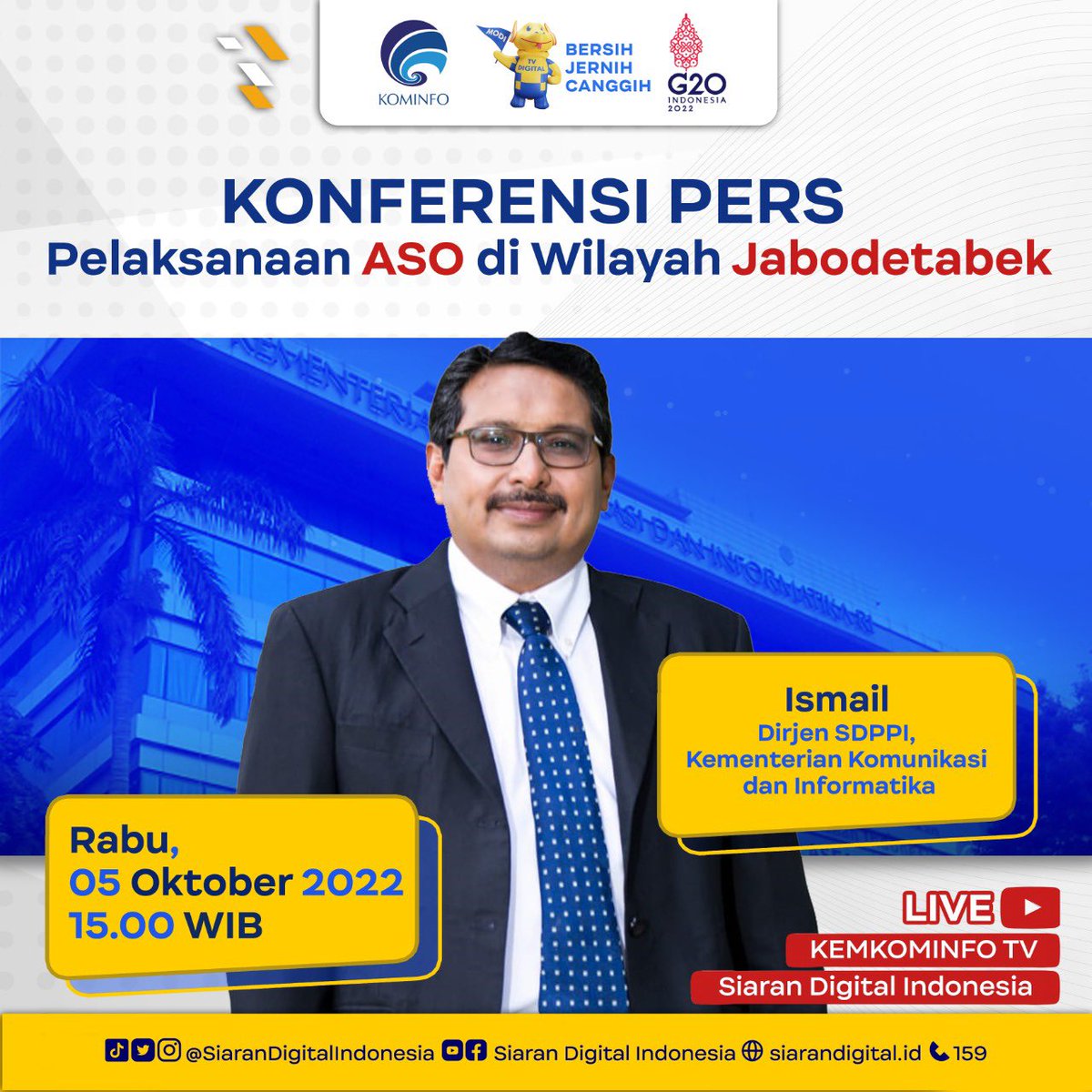 siarandigital's tweet photo. #MODINFO💫
#SobatDigital Saksikan
KONFERENSI PERS
Pelaksanaan Analog Switch Off (ASO)
di Wilayah JABODETABEK
#ASO
#Kominfo
#TVDigital
#AnalogSwitchOff
#BersihJernihCanggih
#2022beralihkeTVDigital
#DukungMigrasiTVDigital https://t.co/MwQPyqfm6q