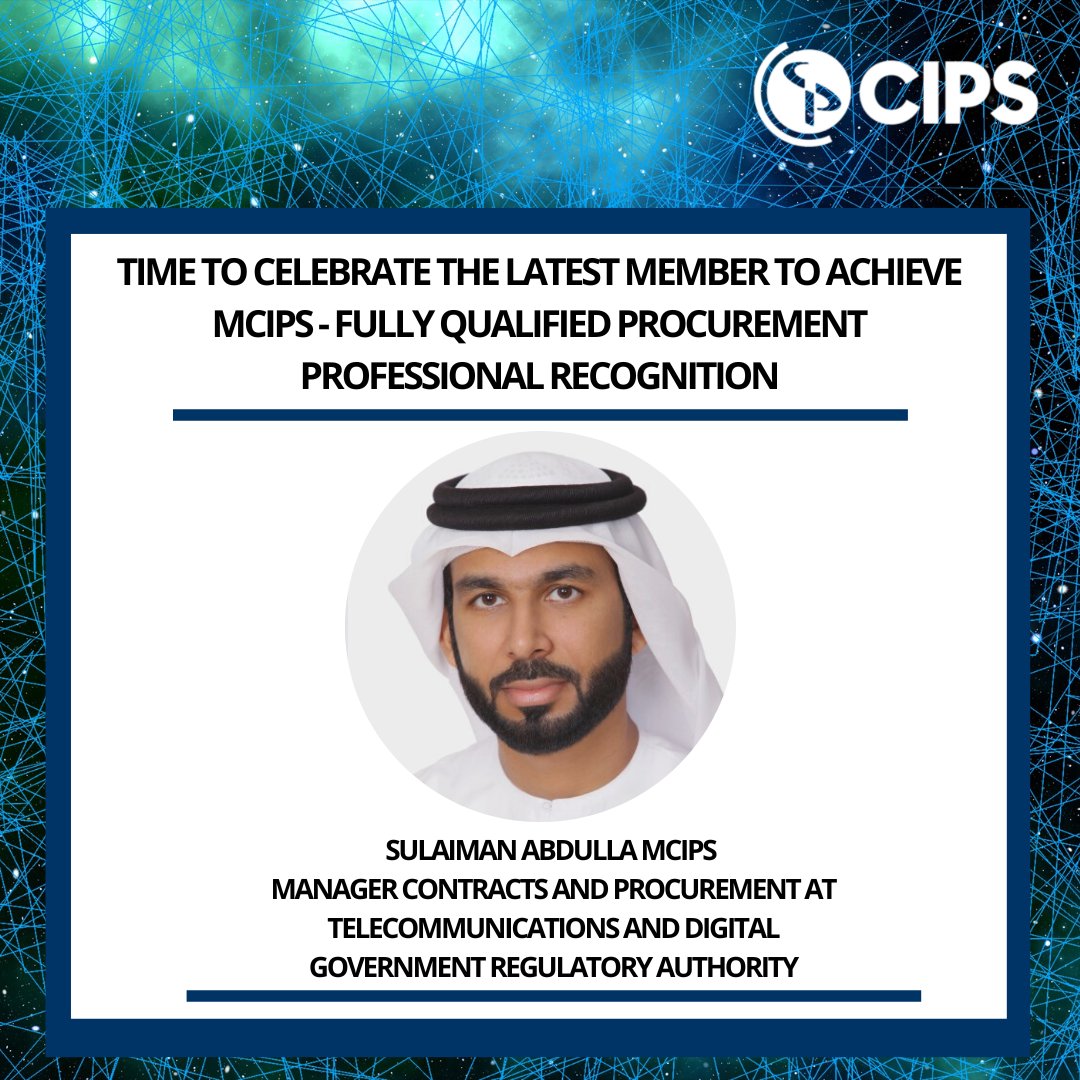 CIPSMENA's tweet photo. CIPS MENA would like to congratulate Sulaiman Abdulla, Manager - Procurement &amp; Contracts at TDRA for achieving the MCIPS designation. Mabrook!

#MCIPS #fullyqualified #procurement #supplychain #TDRA https://t.co/NIzaotEOtS
