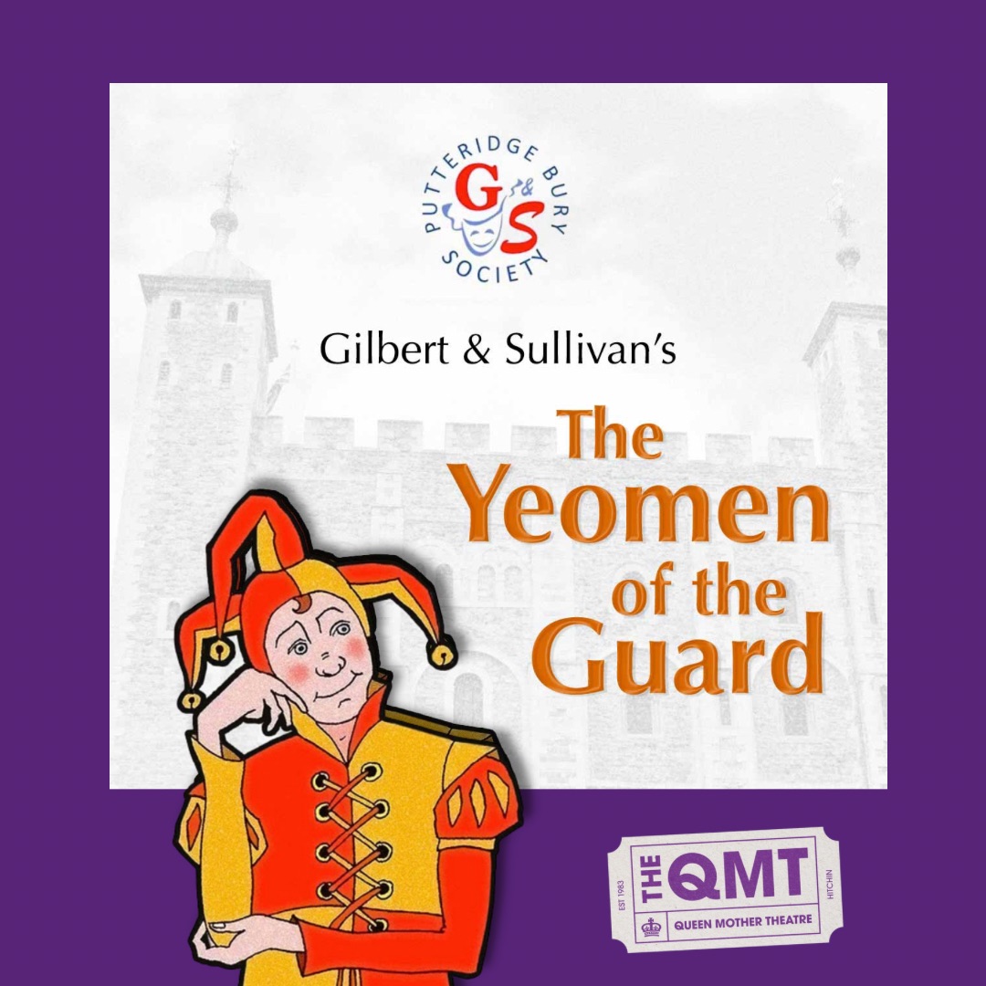 QMTweeters's tweet photo. NEXT WEEK AT THE QMT:
We welcome Putteridge Bury G&S Society with a production of;
THE YEOMAN OF THE GUARD
๐๏ธ 12-15 October
๐ฃ 7.45pm (Sat mat @ 2.30pm)
๐The QMT - Hitchin
๐๏ธ https://t.co/IbAk8IyYlD
#theatre #hitchin #amdram #herts #drama #acting #gilbertsullivan #pbgs https://t.co/swJ0RdE15V