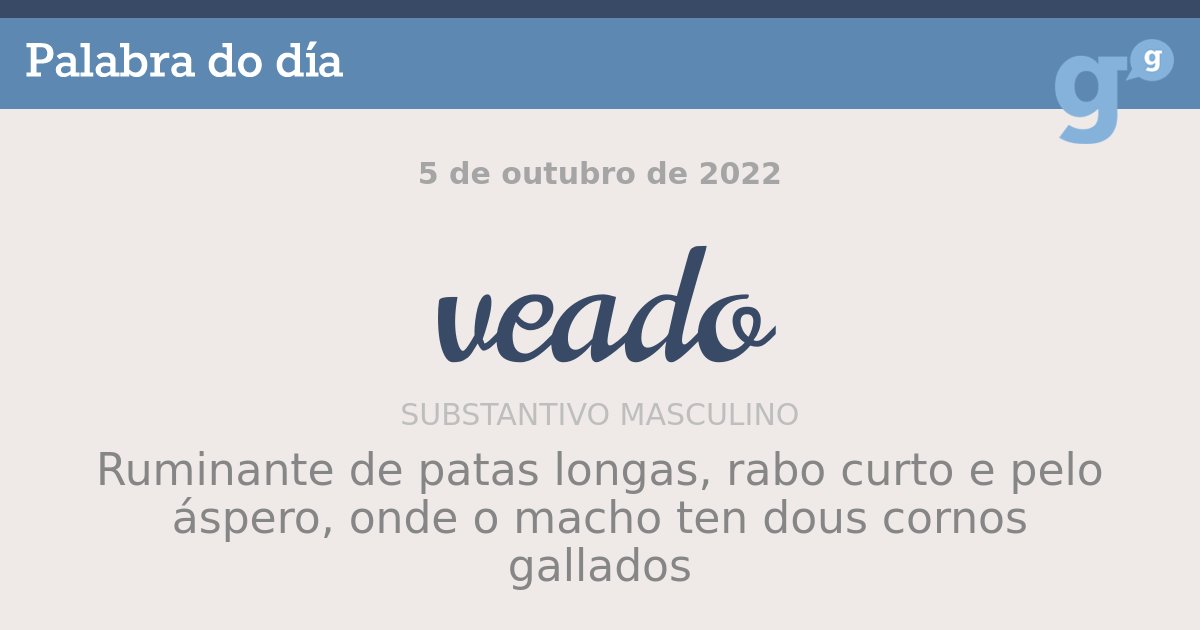 PortalPalabras's tweet photo. Desde o latín ‘venatum’ onde significaba calquera “animal cazado” ata nomear en exclusiva o #veado. #palabradodía 
- https://t.co/be4sZlhi5V https://t.co/CY0XPjgsIO