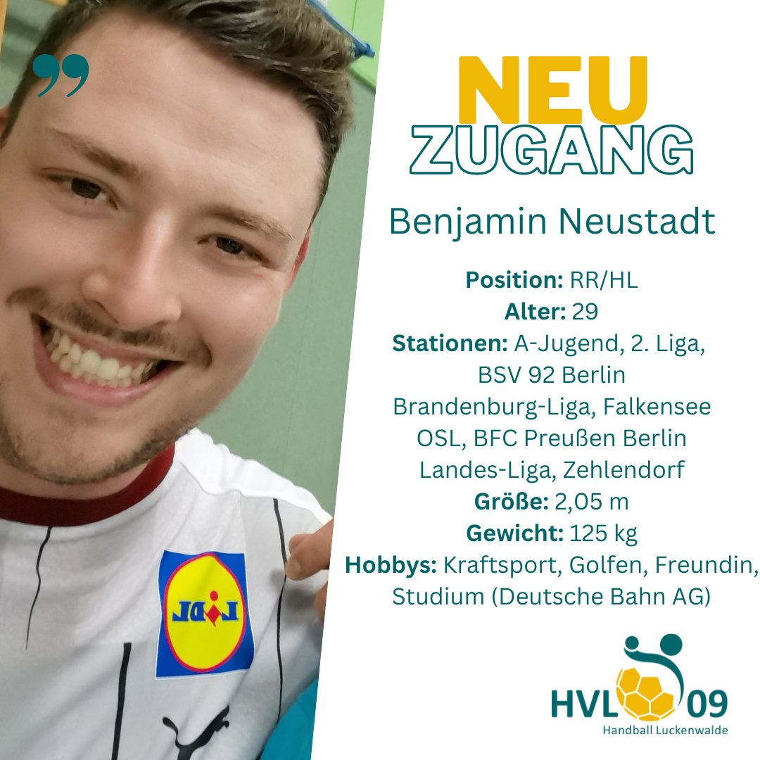HVL09's tweet photo. Die @HVL09 bekommt ab sofort einen Neuzugang mit einer Erfahrung und bestem #Handball-Alter! Benjamin Neustadt wird die erste Mannschaft auf halblinks verstärken. Ein Spieler mit Format! 2,05 groß u 125 kg schwer. Willkommen bei der #HVL09! #Handball_Luckenwalde #hvl #luckenwalde https://t.co/kUyUZdDF5i