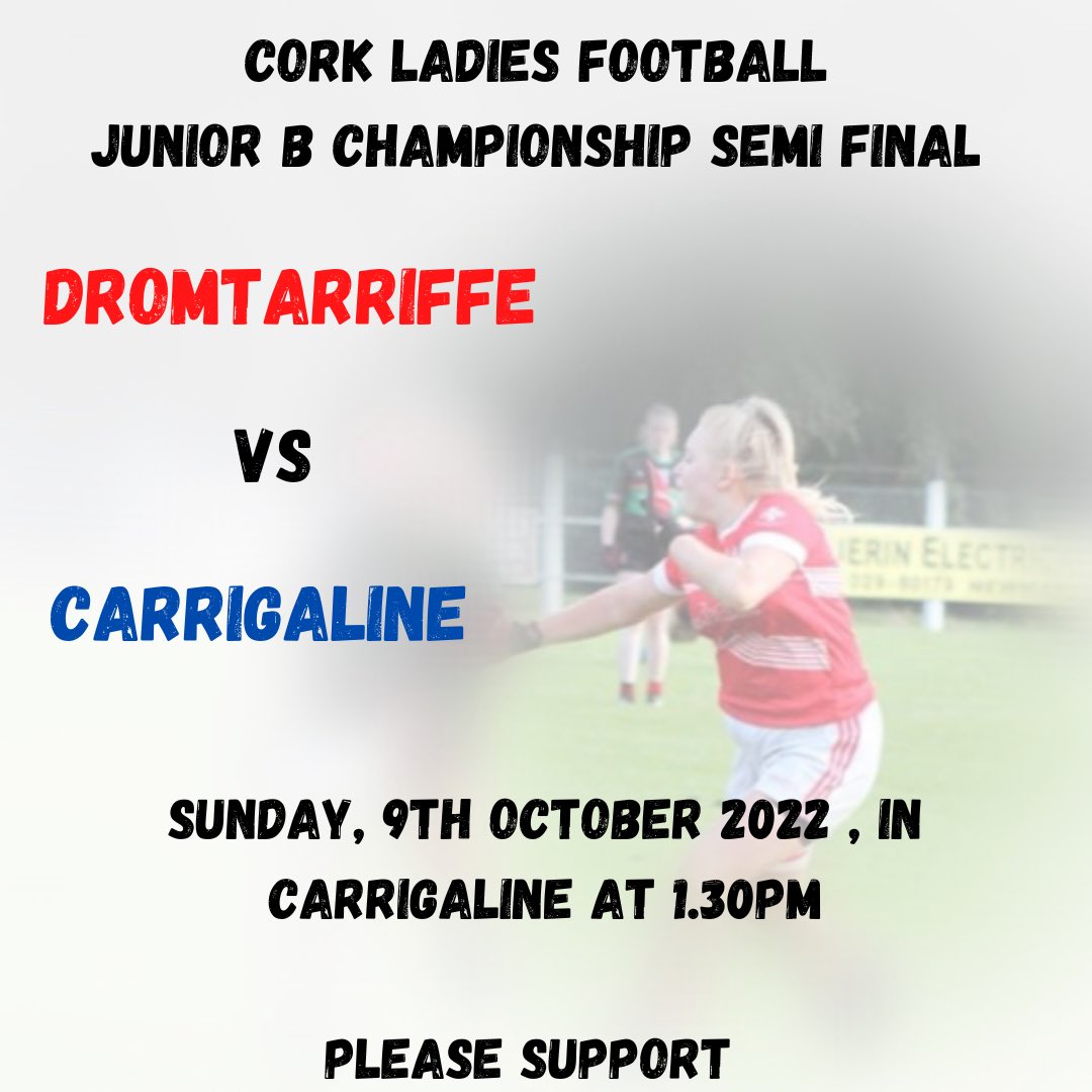 DromtariffeLGFA's tweet photo. Huge support needed for out Junior Ladies team in @CarrigalineClub  for the @CorkLGFA county semi final against Carrigaline. Please come down and support the ladies 🇵🇪@DromtarriffeGAA @DromtarriffeJuv @camogie_sraid https://t.co/seZQTgpmyO