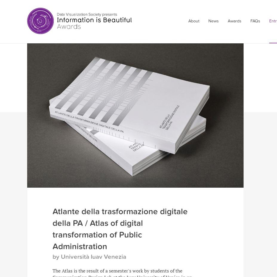 Happy to be longlisted in the Information is Beautiful Awards 2022 with 'Atlante della trasformazione digitale della PA / Atlas of digital transformation of Public Administration' informationisbeautifulawards.com/showcase/5161-… @iuav @InnovazioneGov #iibawards