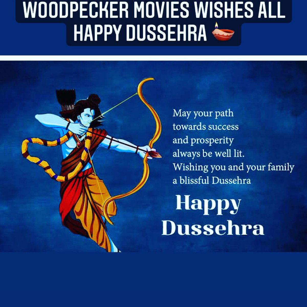 Woodpecker Movies wishes All A Very Happy Dussehra 🪔