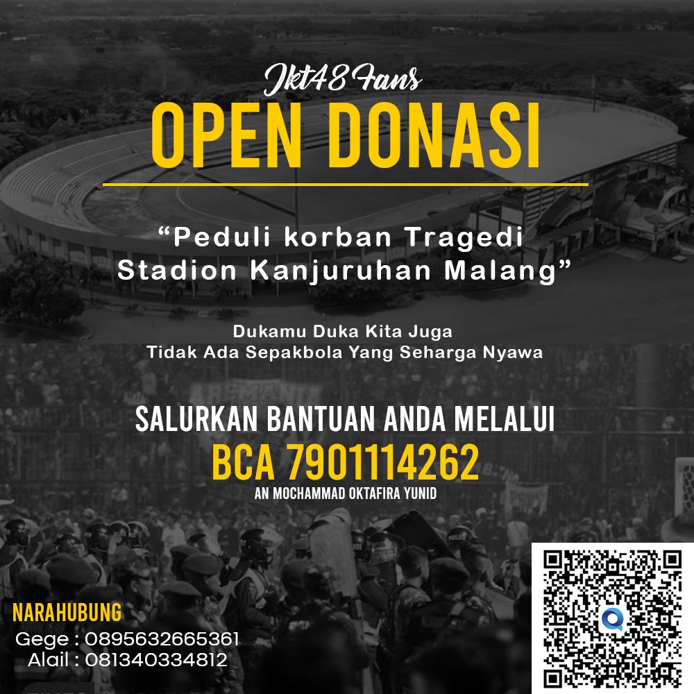 Kami Fans JKT48 mengucapkan turut berduka cita atas tragedi yang telah terjadi di stadion Kanjuruhan malang.
Atas nama solidaritas antar sesama manusia kami membuka donasi untuk para korban yang tertimpa musibah pada tragedi kanjuruhan 🥀
#PrayForKanjuruhan 
#MalangBerduka