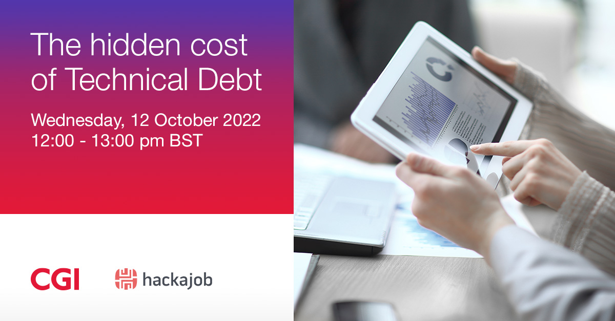 CGI_UKNEWS's tweet photo. Join our webinar on "The hidden cost of Technical Debt” on 12 October and get to know how to make things happen without additional effort, cost and time. Register now https://t.co/2BOyRnQpfz #WeAreCGI #TechDebt https://t.co/5LYZrc9ewc