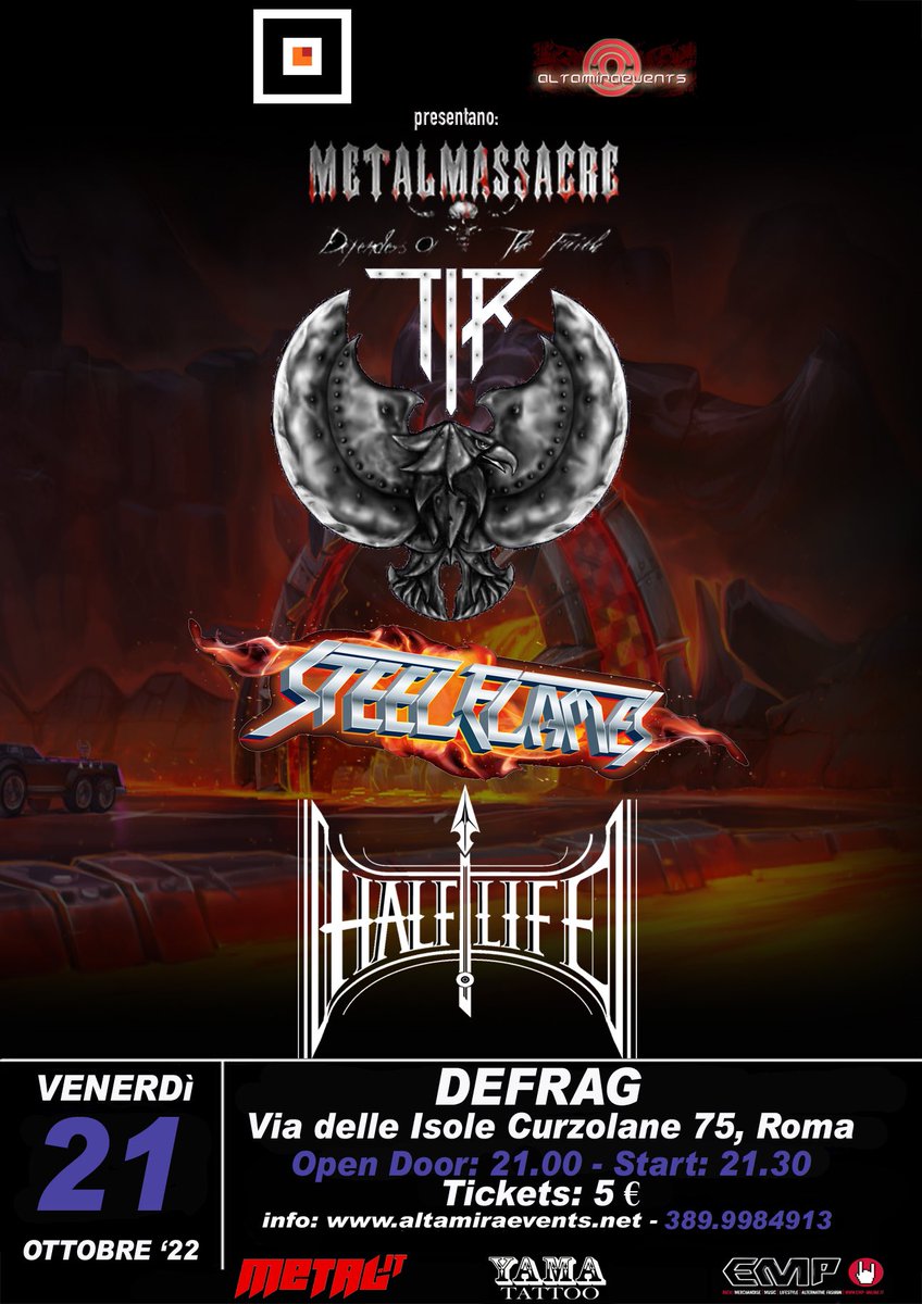 altamiraevents's tweet photo. 21 ottobre evento da non perdere!
Altamira Events & Defrag presentano:
Metal Massacre Night! Con Tir, Steel Flames e Half life.
#altamiraevents #defrag #metalmassacrenight #tirheavymetal #steelflames #halflifemetalband #21ottobre #roma https://t.co/IYqF62DVAi