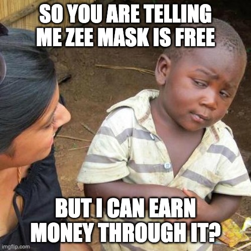 Yes indeed! Alpha v0.3 is coming reaaaaaal soon, and #Zee masks' owner can earn through trying the open Alpha out! 

Do not forget to join our Discord to see how you can get your Zee Mask free mint
discord.gg/Zeeverse 🔥