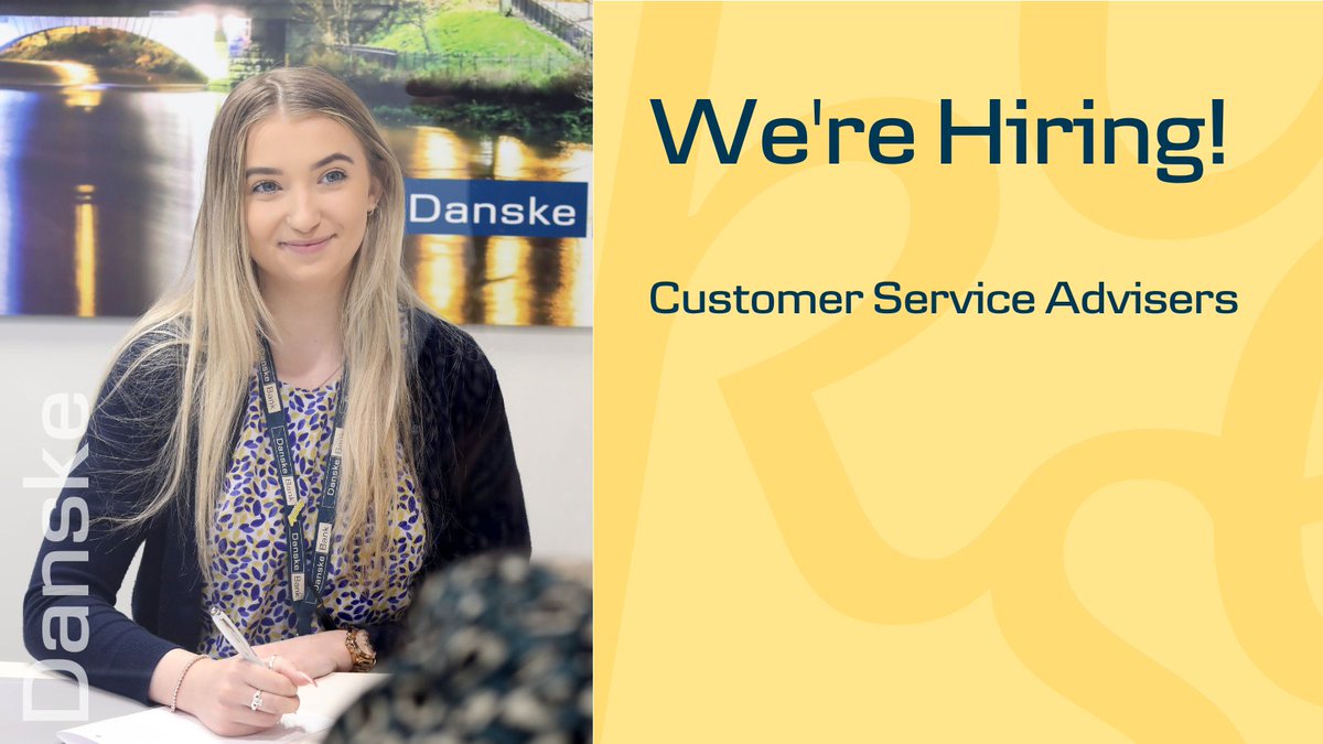 DanskeBank_UK's tweet photo. 🌟 Want to develop a rewarding career, help us to deliver an exceptional customer experience, and work for a company that embraces diversity? 🌟

Then check out our Customer Service Adviser vacancies now: https://t.co/QMQZq3NU7G

⏰ Applications close at 10pm on 13 October ⏰ https://t.co/tublho4tys