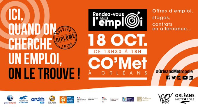 [Rendez-vous pour l'#emploi] Nouveaux ou futurs diplômés en recherche d'un #emploi, d'un contrat en #alternance ou un #stage, rdv l​​​​​e 18/10 au ​​​​​​ #COMet d'#Orléans.

<a href="/Prefet45_Centre/">Préfète Centre-Val de Loire et Loiret</a> <a href="/RCValdeLoire/">Région Centre-Val de Loire</a> <a href="/metro_orleans/">Orléans Métropole</a> <a href="/VilledOrleans/">Ville d'Orléans</a> <a href="/Univ_Orleans/">Université d'Orléans</a> <a href="/ac_orleanstours/">Académie d'Orléans-Tours</a>