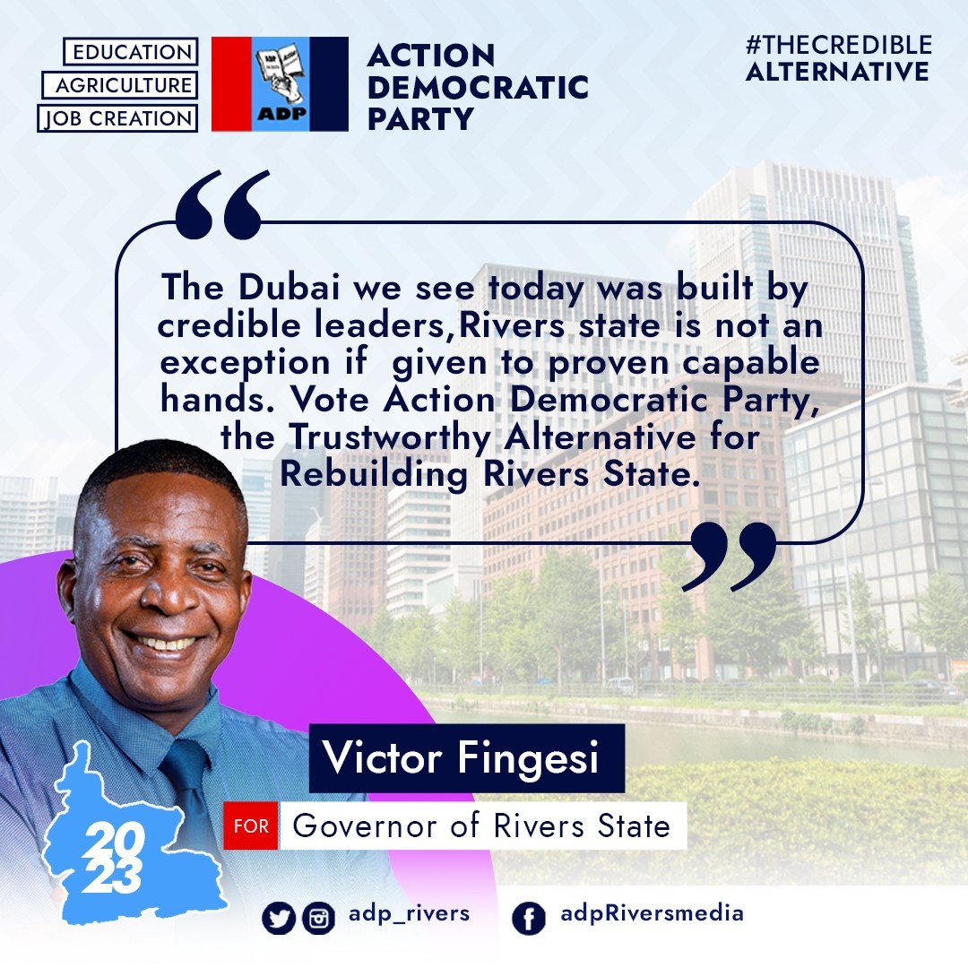 adp_Rivers's tweet photo. The Dubai we see today was built by credible leaders,
Rivers state is not an exception if given to proven capable hands.
Vote Action Democratic Party, the Trustworthy Alternative for Rebuilding Rivers State.
.
.
#Rivers2023 #ADPRivers #thecrediblealternative #2023ELECTION #Ibel https://t.co/fZvNfLA7xs