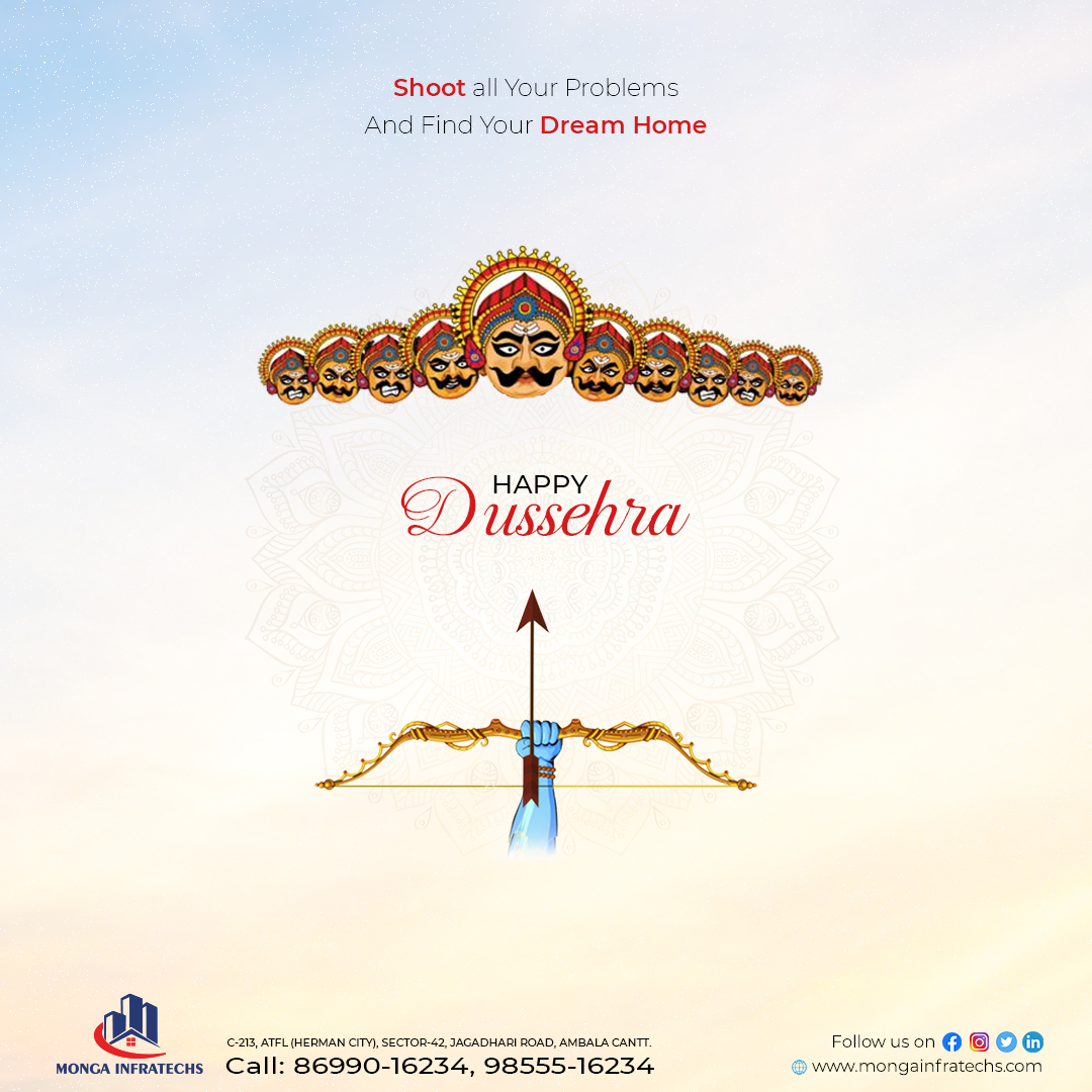 MongaInfratechs's tweet photo. "May God shower his blessings on you &amp; remove all evils from your life. Happy Dussehra from Monga Infratechs" #HappyDussehra  #festivalseason #happyvijayadashami #jaisriram #PlotAmbalaCantt #2BHKAmbalaCantt #3BHKAmbalaCantt #luxuryhomes #realestates #realestatemarket #Hinduism. https://t.co/9HgHnAW6ix