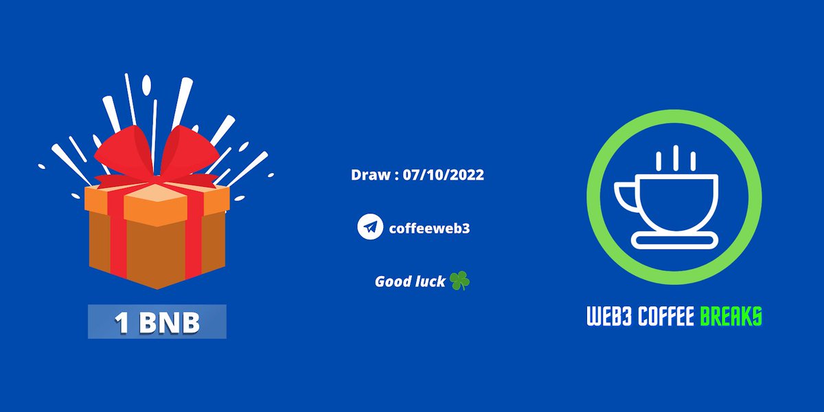 FreeTateBsc's tweet photo. 🎁 [GIVEAWAY] 🎁

@FreeTateBsc x @Coffeeweb3 

• 1 BNB ( 295$ ) 

Rules to enter : 

- Follow @Coffeeweb3 and turn     notifications on 🔔
- Like and Rt this tweet 
- Join @Coffeeweb3’s free educational telegram group (link in their bio) 

Results in 48h ⌛️ https://t.co/gCIBM2l5GJ