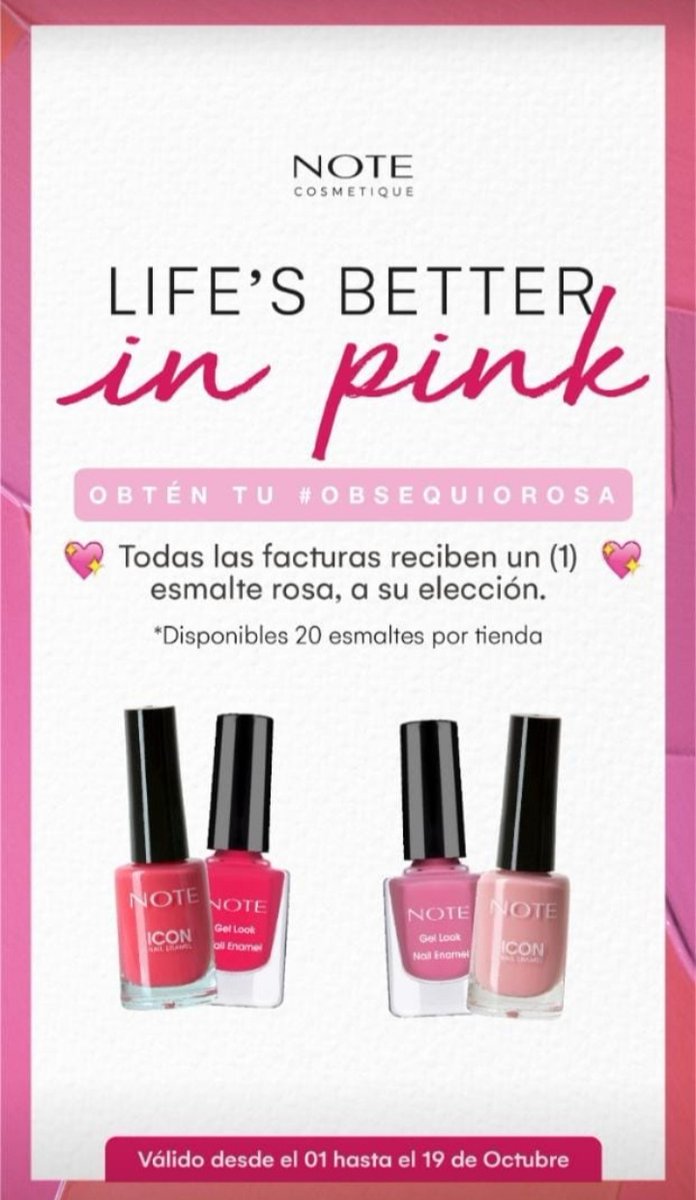 Ven a NOTE en #OctubreRosa y elige un esmalte🌸 gratis con tu factura.

Disponibles 20 esmaltes por Tienda.

Visítanos en 
<a href="/tusambilccs/">SAMBIL® Caracas</a> 
<a href="/tusambilbqto/">SAMBIL® Barquisimeto</a>
<a href="/tusambilmcbo/">SAMBIL® Maracaibo</a> 
<a href="/tusambilvln/">SAMBIL® Valencia</a> 
<a href="/tusambilmgta/">SAMBIL® Margarita</a> 
<a href="/CCLIDER/">C.C. LÍDER</a> 
 <a href="/tolon_FM/">Tolón</a>
#NOTECosmetique #Venezuela 
#Makeup #MeEncanta