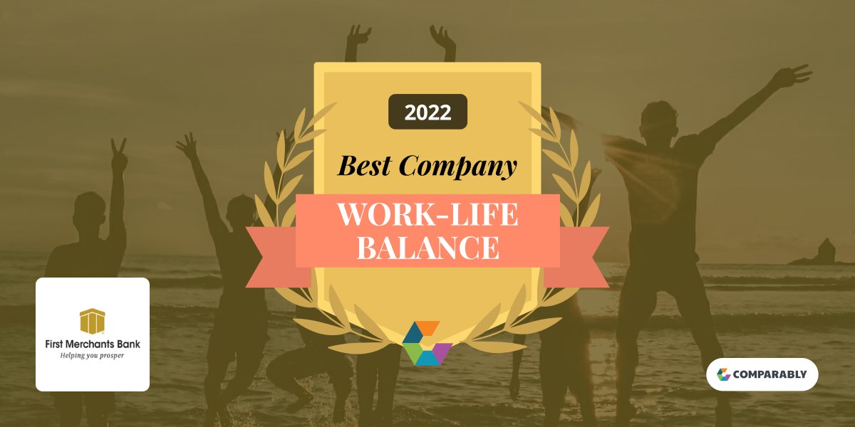 Comparably (@comparably) on Twitter photo <a href="/FirstMerchants/">First Merchants Bank</a> Congrats on being named on <a href="/Comparably/">Comparably</a>'s Top 100 list for Best Work-Life Balance in 2022, as rated by your employees. You’re also featured in <a href="/BusinessInsider/">Business Insider</a> #ComparablyAwards businessinsider.com/comparably-ran… <a href="/FirstMerchants/">First Merchants Bank</a> Congrats on being named on <a href="/Comparably/">Comparably</a>'s Top 100 list for Best Work-Life Balance in 2022, as rated by your employees. You’re also featured in <a href="/BusinessInsider/">Business Insider</a> #ComparablyAwards businessinsider.com/comparably-ran…