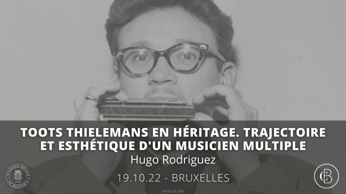 Académie royale de Belgique (@academie_be) on Twitter photo Collège Belgique | #TootsThielemans aurait eu 100 ans en 2022. Hugo Rodriguez (<a href="/kbrbe/">KBR</a>, <a href="/LamUlb/">LaM - Laboratoire de Musicologie de l'ULB</a>) propose de dresser, en mots, en images et, bien sûr, en #musique, un panorama de sa vie et de son œuvre.
📆19.10 | 17h
📍Palais des Académies
Inscription👉bit.ly/toots19 #jazz Collège Belgique | #TootsThielemans aurait eu 100 ans en 2022. Hugo Rodriguez (<a href="/kbrbe/">KBR</a>, <a href="/LamUlb/">LaM - Laboratoire de Musicologie de l'ULB</a>) propose de dresser, en mots, en images et, bien sûr, en #musique, un panorama de sa vie et de son œuvre.
📆19.10 | 17h
📍Palais des Académies
Inscription👉bit.ly/toots19 #jazz