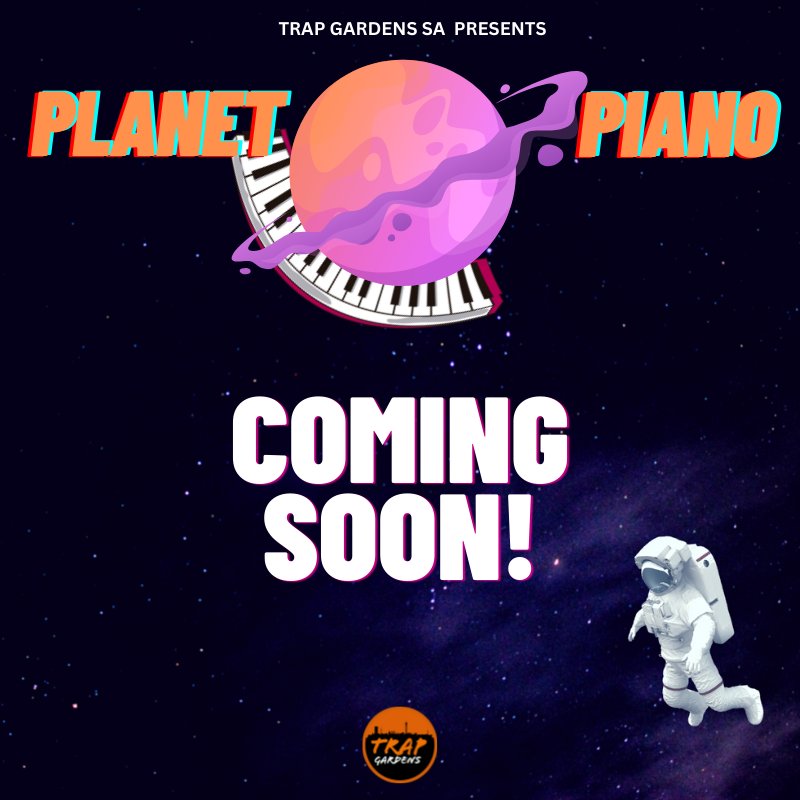 trapgardenssa's tweet photo. We are bringing an explosive amapiano experience.

Which artist would you like to see? https://t.co/nDJfFqxUmV