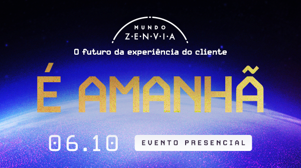 Quem está ansioso para amanhã? 🙋🙋🏿‍♂️

O evento sobre o futuro da experiência do cliente está chegando! Tenha acesso a cases de grandes empresas que conseguiram surpreender seus clientes durante toda a jornada.

Esperamos você no #MundoZenvia.