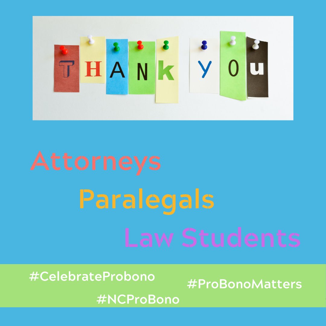 ncprobono's tweet photo. Thank you to all the attorneys, paralegals, and law students who do pro bono work! You're why we do what we do! #CelebrateProBono #NCProbono #ProBonoMatters https://t.co/3jiG7NThZC