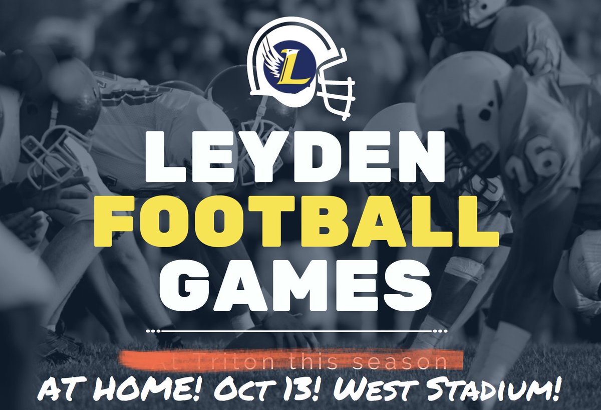 On October 13, Leyden's last home football game of the season will be played at the West Leyden Stadium!!! (Not Triton, as originally scheduled.) This is also senior and band night, so come out and support the Leyden athletes and musicians! Game starts at 6 p.m. #Leydenpride