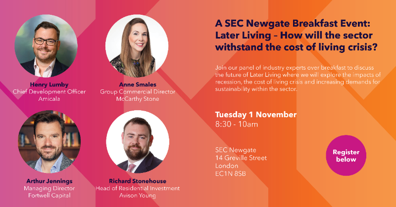 SECNewgateUK's tweet photo. Just over a week to go until our next SEC Newgate Breakfast Event: Later Living - How will the sector withstand the cost of living crisis?

Join us and our panel of industry experts next Tuesday 1 November. There's still a limited amount of places, so click below to sign up!