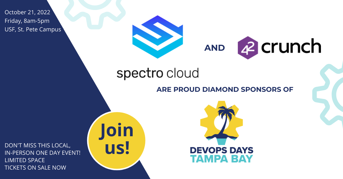 devopsdaystb's tweet image. 💎Diamond Sponsors💎  

So grateful to @spectrocloudinc  and @42Crunch for their Diamond Sponsorship.  Make sure to say hey at #DevOpsDays Tampa Bay.

Register at: loom.ly/nnrndhk