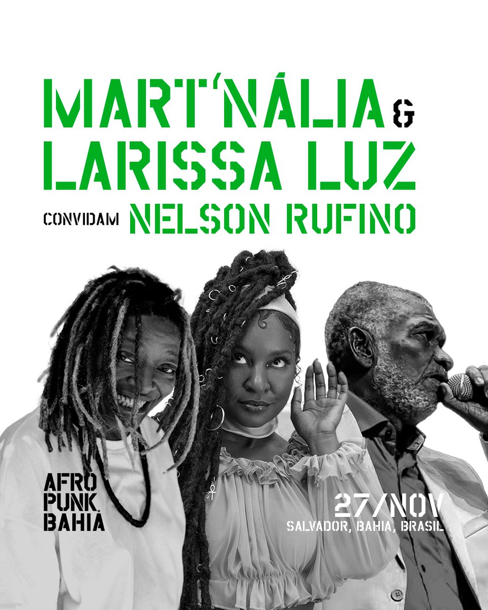 Oi #Salvador #Bahia! No dia 27/11 #LarissaLuz e eu vamos homenagear #NelsonRufino no
@afropunkbahia INGRESSOS: bileto.sympla.com.br/event/74028/d/…