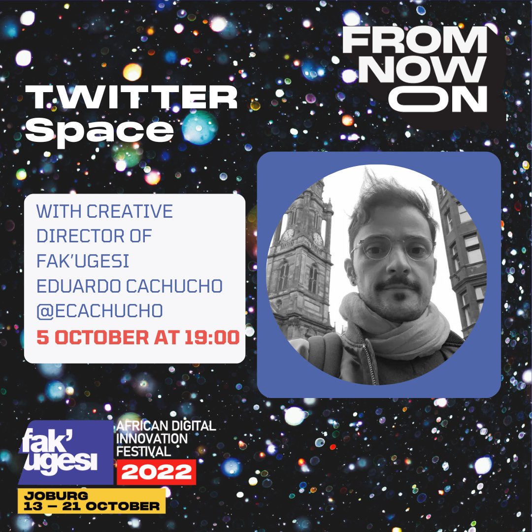 Join our #TwitterSpace TONIGHT at 19:00PM Thursday 5 October 2022 <a href="/ecachucho/">Eduardo Cachucho 🪁</a>, share with us what you would like to know about this year's Fak'ugesi festival - RT us (<a href="/fakugesi/">Fak'ugesi Festival</a>) with #Fakugesi2022 #FromNowOn &amp; you could win some tickets! *T&amp;Cs apply
<a href="/TshimologongIT/">Tshimologong Precinct</a> <a href="/witsDigitalArt/">Wits Digital Art</a>