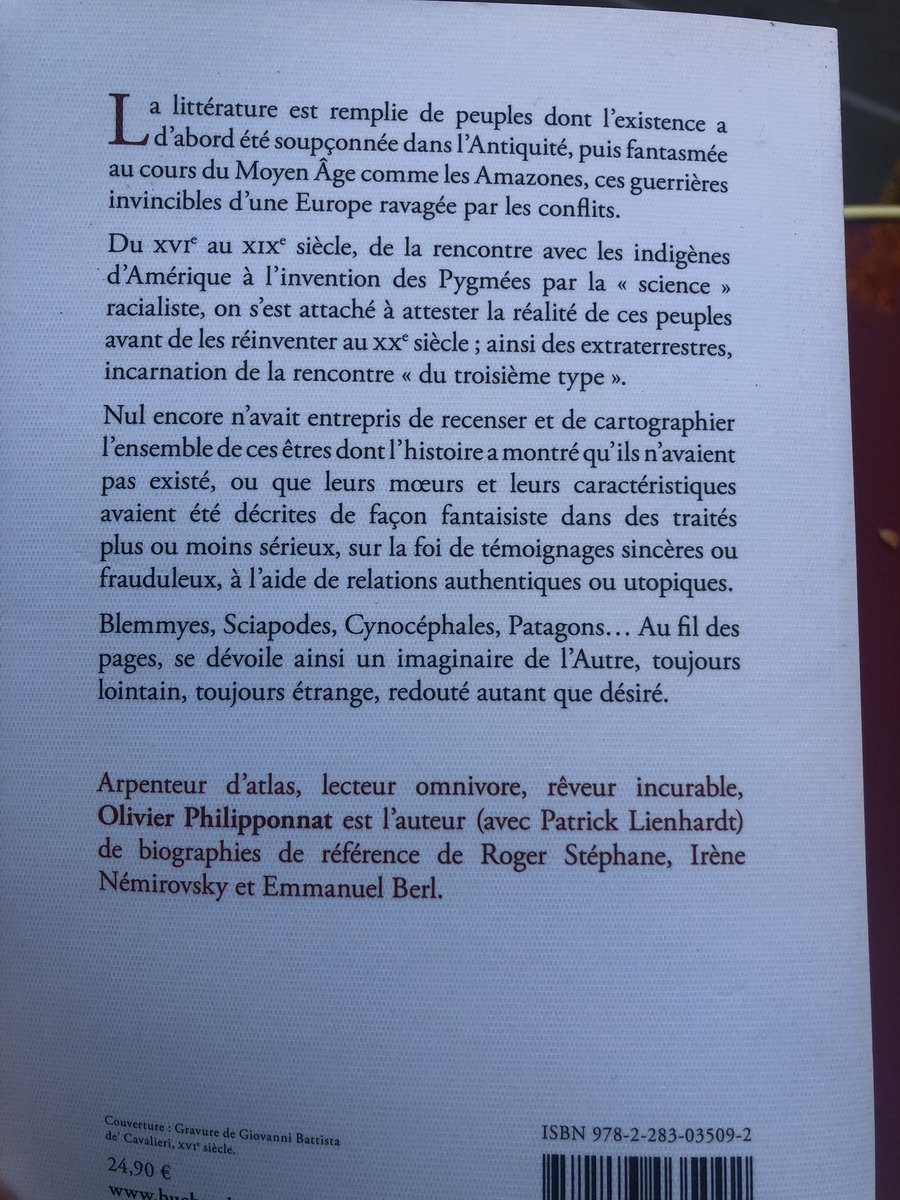 Un tour du monde mythique par Olivier Philipponnat, hautement recommandé. Où situez-vous les Hyperboréens, les Ichtyophages, les Mégapatagons, les Poldèves, les Quimos ? Je veux dire : chez quels auteurs ? Cette géographie imaginaire est un livre d’histoire !@buchetchastel