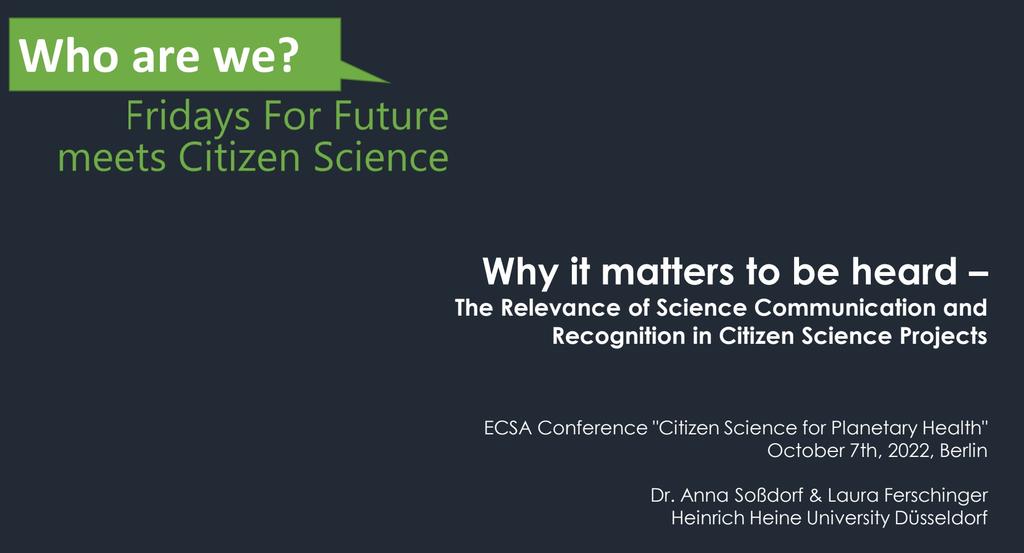 Berlin is calling! Looking forward to #ECSA2022. Can't decide where to go - wonderful programme! On Friday I will present @LFerschinger's and my findings on how #SciComm, recognition & motivation in our #CitizenScience project #FFFmeetsCS are linked.😀 ecsa.citizen-science.net/conference/