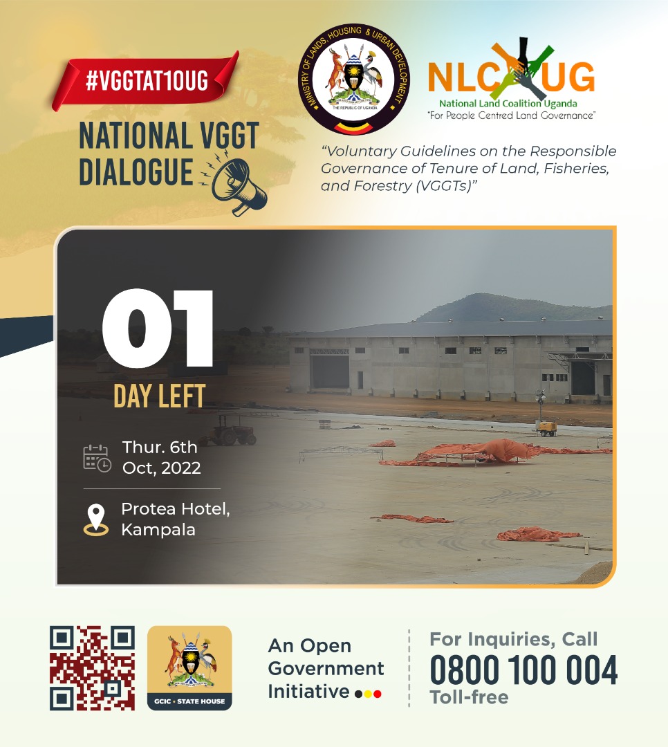 #VGGTAt10UG | 1 ᴅᴀʏ ᴛᴏ ɢᴏ

Uganda will host the National VGGTs Dialogue on Thursday 6th of October 2022.

The dialogue is part of the celebrations to take stock of 10 years of VGGTs in the country.

Cc <a href="/GovUganda/">Government of Uganda</a> <a href="/ministry_lands/">Ministry of Lands,Housing and Urban Development</a> <a href="/JudithNabakoob1/">Judith Nabakooba</a> <a href="/ULC_Ug/">Uganda Land Commission (ULC)</a> <a href="/landnetug/">LANDnet Uganda</a>