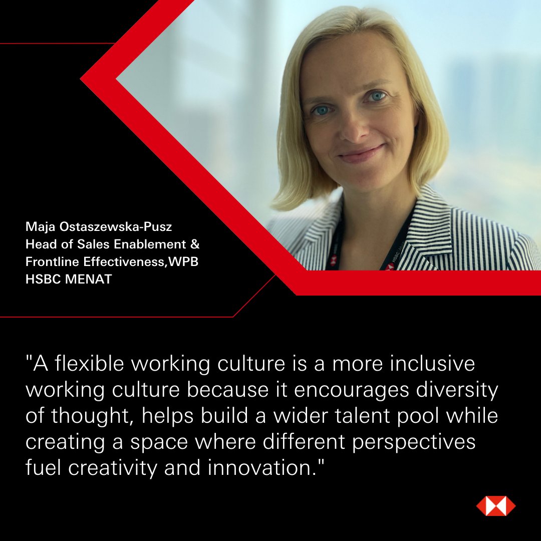 Meet Maja. Working as part of a Global team in Wealth and Personal Banking at #HSBC MENAT, she sees what a valuable tool #FlexibleWorking has been to help improve workplace equality and create inclusive cultures. Do you agree?