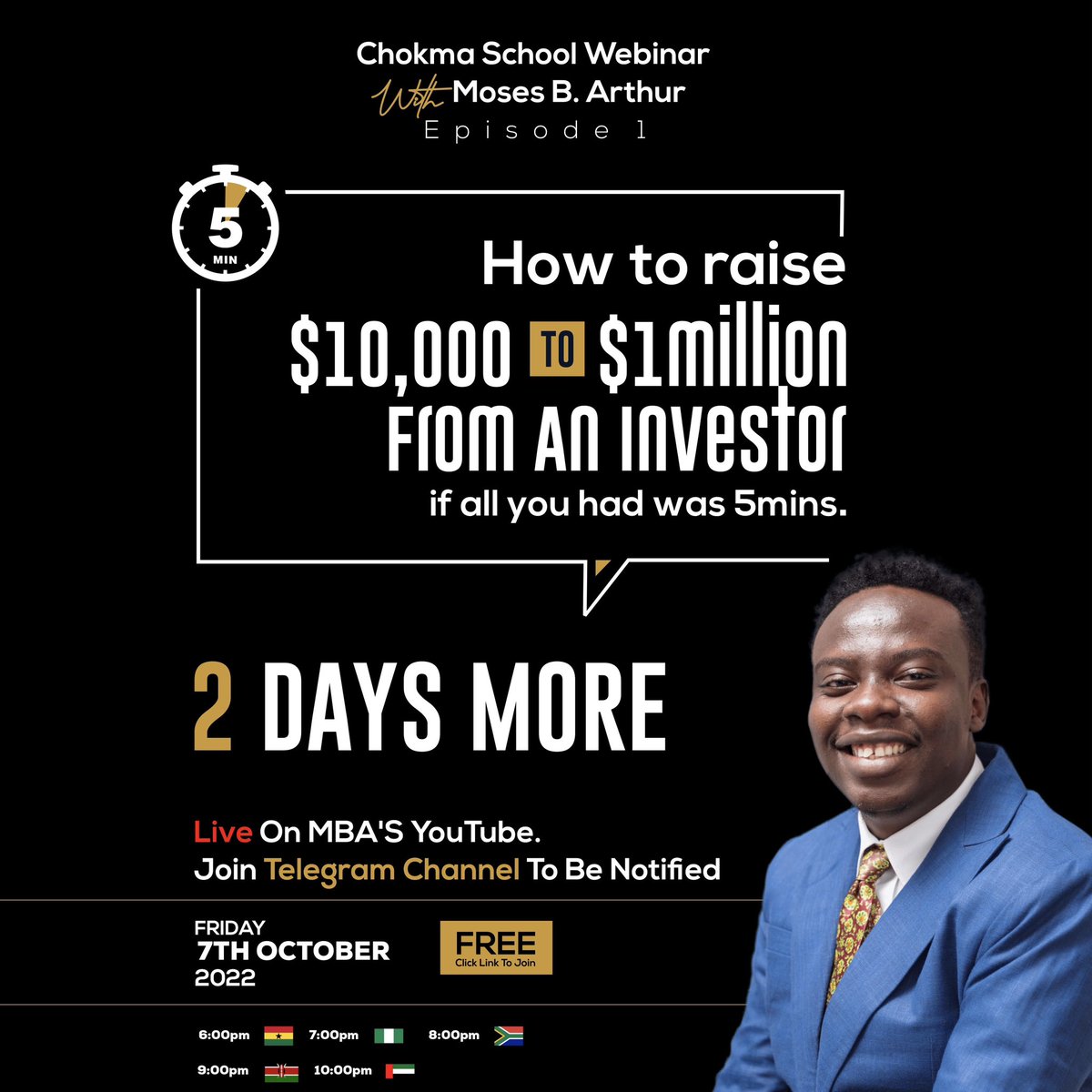 themosesarthur's tweet photo. Episode one 1 of Chokma School comes of in just 2days live on my YouTube Channel. Join my Telegram community by clicking the link in my bio and turn on post notification to be notified of this webinar.
See you in class.
#WeAreTooLoadedToBeEmpty
MBA https://t.co/2XiLLvxcgW