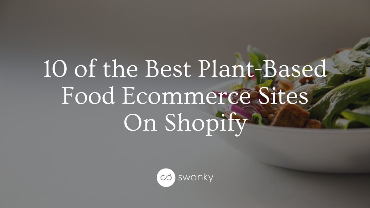 swankyagency's tweet photo. The online plant-based food market is booming 💥
Here's a list of 10 plant-based food brands currently smashing it on @Shopify 👉 https://t.co/mJgB4UAYA4

#ecommerce #tryingtoveganbut #foodsubscription #plantbased #vegan #onlineretail #ecommerceblog #shopify #shopifyplus #swanky https://t.co/lJ0JIqs9Gw